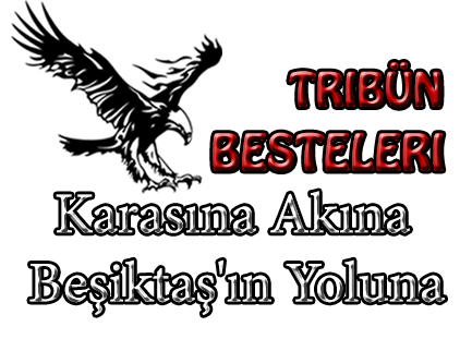 Karasına Akına Beşiktaş'ın Yoluna